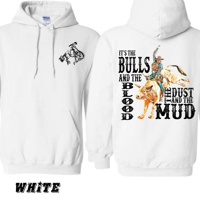 Vintage Bulls and Mud Rodeo Bull Riderwith Dust and Blood Theme Unisex Hoodie, Cozy Western Wear, Perfect for Outdoor Adventures, Bold and Rustic Seasonal Apparel Unisex Top