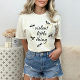 Violent Little Thing Bookish Shirt Dragon Booktok Fandom Tshirt Romantasy Quote T-shirt Bookish Gift for Her Bookstagram Smut Merch