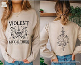 Violent Little Thing Sweatshirt, Fourth Wing Fan Sweatshirt, Dragon Rider Sweatshirt, Book Lover Gift, Bookish Sweatshirt