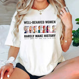 Well Behaved Women Rarely Make History With Sign Shirt Sweatshirt, Women Right Shirt, Feminist Tee, Black Women Sweater, Proud Black Shirt
