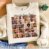 What We Learn From Black History Sweatshirt, Black History Sweatshirt, Black Women Leaders, Unisex Long Sleeve Crewneck