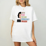 With Fear For Our Democracy I Dissent Shirt, Dissent for Democracy, I Dissent Shirt, With Fear for Our Democracy