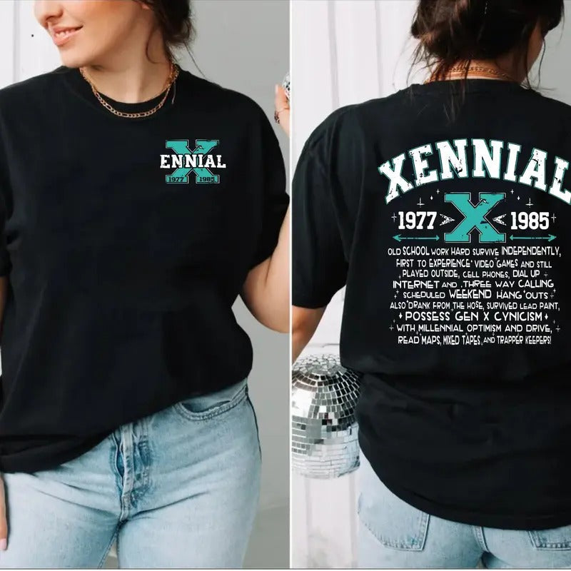 Xennial Two Sides Shirt, Generation X Ennial Tshirt, Xennial Gift, Snarky Humor, Gift For Men Women, Unisex Short Sleeve Tee Shirt, Casual Clothing