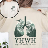 YHWH Lungs Christian, Front and Back, Yahweh, Every Breath Speak His Name, Hebrew, Name of God, Faith Apparel Sweatshirt