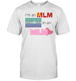 I'm An Mlm Mlm In An Mlm Sweatshirt