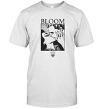 Limited Bloom You & I Shirt