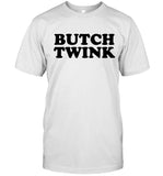 Limited Butch Twink Shirts_1