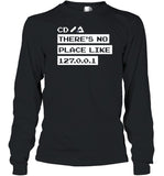 Jeffrey Way Cd There's No Place Like 127.0.0.1 Long Sleeve Shirt