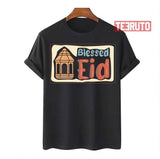 Blessed Eid Eid Mubarak Unisex T-Shirt