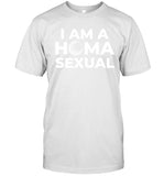 I Am A Homa Sexual 2023 Tee