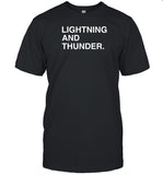 Limited Lightning And Thunder Shirts