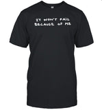 Cj x tom sachs ten bullets it won't fail because of me shirt