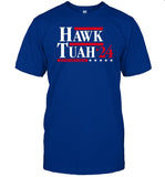Humor Tailored For Men Hawk Tuah 24 Spit On That Thang Election T Shirt