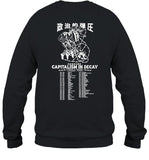 Ideologie Captilism In Decay Shirt 2024