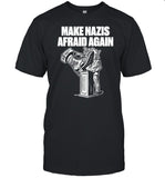 Krime Make Nazis Afraid Again Shirt