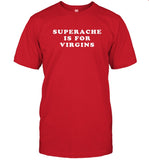 Conan Gray Superache Is For VirGins Ringer Tee