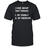 Kat Kanada I Care About Things 1 My Family 2 My Freedom Shirt