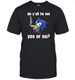 Cringey Tees Store Do Y'all Fw Me Yes Or No Shirt