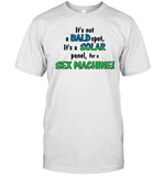 It's Not A Bald Spot, It's A Solar Panel, For A Sex Machine T Shirt, Hoodie, Sweatshirt