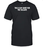 Creed Humphrey Wearing This Is My Shirt For The Tailgate Shirt