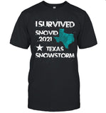 I Survived Snovid 2021 Texas Snowstorm shirt_1