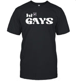 Chrissy Chlapecka - Hi Gays Tee
