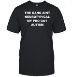 Irisa Darius Wearing The Gang Aint Neurotypical My Bro Got Autism Shirt
