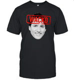 Justin Trudeau Wacko Trudeau New Shirt