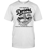 Los Angeles Dosers 2024 World Champs Shirt
