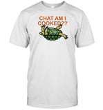 K45ink Chat Am I Cooked Shirt