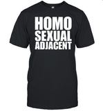 Homo Sexual Adjacent