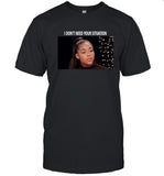 Jordyn Woods Red Table Talk I Don't Need Your Situation Limited Shirt