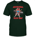 Limited Accidental Rest Day Shirts