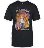 limited Hannah Montana Part Time Pop Star shirt