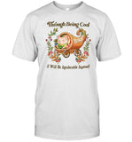 Jmcgg Through Being Cool I Will Be Intolerable Instead Shirt