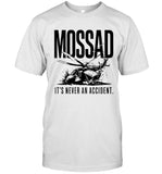 Jackson Hinkle Mossad It's Never An Accident White Tee