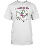 I Hope You Die Tee Limited