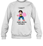 I Support Angsty Glowing Teenagers Sweatshirt