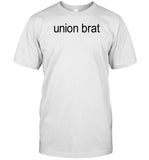 Limited Union Brat Shirt