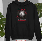 Blade 1998 Say What You Want You'll Be Dead By Dawn Unisex T-shirt