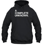 Limited A Complete Unknown Hoodie_2