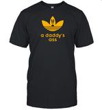 Limited Danny Barton A Daddy's Ass Shirt