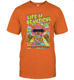 Life Is Beautiful 2023 T-Shirt