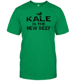Kale Is The New Beef Shirt