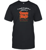 I Would Dropkick A Child For A Rumple Minze