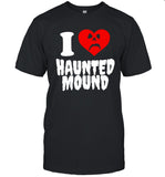 I Haunted Mound T Shirt