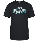 Jason Kelce AIN’T FUCKING DONE YET t shirt