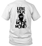 City Boys Franklin Less Talk More Money T Shirt White