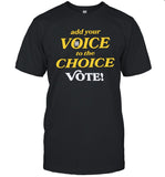 Jack White Add Your Voice To The Choice T-Shirt