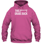 Lappthe This Pussy Grabs Back Hoodie